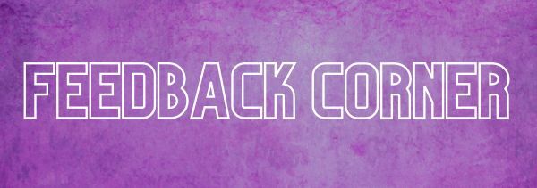 Feedback Corner